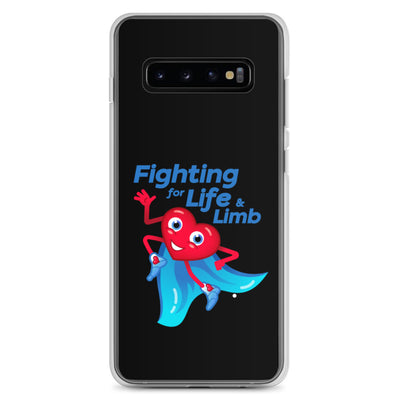 "Fighting for Life & Limb" Samsung Case
