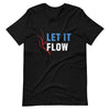 "Let It Flow" Short-Sleeve Women's  T-Shirt