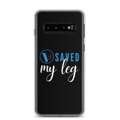 "VI Saved My Leg" Samsung Case