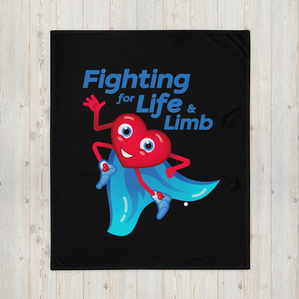 "Fighting for Life & Limb" Throw Blanket