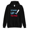 "Stand Up to PAD" Unisex Hoodie